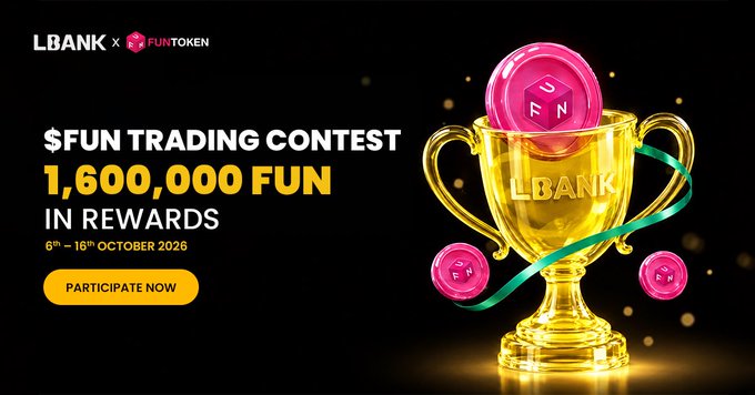 A promotional banner for "LBANK x FUN TOKEN" advertising a "$FUN TRADING CONTEST" with "1,600,000 FUN IN REWARDS" from "6TH – 16TH OCTOBER 2026", featuring a golden trophy and pink FUN coins.