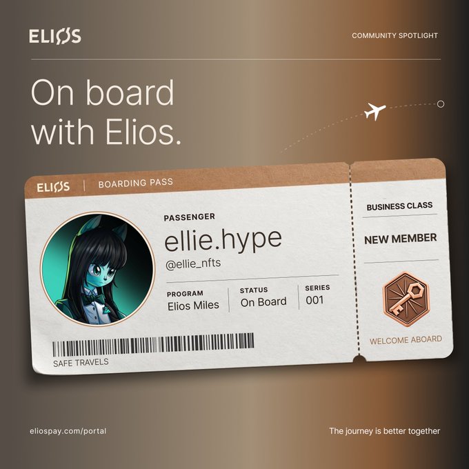 A promotional graphic for Elios featuring a boarding pass design titled 'On board with Elios.' for a community spotlight member 'ellie.hype' (@ellie_nfts), labeled 'Business Class / New Member' with the tagline 'The journey is better together' and URL eliospay.com/portal.