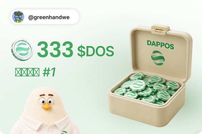 A promotional graphic for a cryptocurrency airdrop showing "333 $DOS" and "#1" alongside a box labeled "DAPPOS" filled with green tokens and a cartoon bird character.