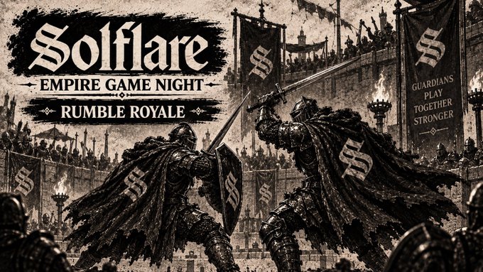 A promotional graphic with medieval knight artwork for 'Solflare EMPIRE GAME NIGHT - RUMBLE ROYALE' featuring the tagline 'GUARDIANS PLAY TOGETHER STRONGER'.