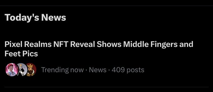 A screenshot of a 'Today's News' section featuring a headline that reads 'Pixel Realms NFT Reveal Shows Middle Fingers and Feet Pics' with 409 posts in the News category.