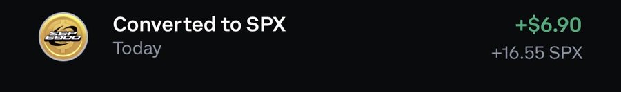 A transaction notification shows 'Converted to SPX' today, with a gain of +$6.90 and +16.55 SPX.