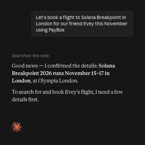 A screenshot of an AI assistant (Claude) responding to a request to book a flight to Solana Breakpoint 2026 (November 15-17 at Olympia London) for Evey using PayBox, confirming the event details and asking for additional booking information.
