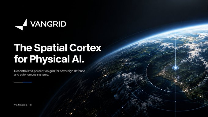 Marketing image for VANGRID featuring the tagline 'The Spatial Cortex for Physical AI' and subtitle 'Decentralized perception grid for sovereign defense and autonomous systems,' with a view of Earth from space and the footer 'VANGRID.IO'.