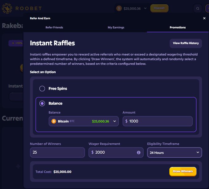 A Roobet 'Refer And Earn' promotional modal for 'Instant Raffles' with the 'Balance' option selected, showing 25 winners, a $2000 wager requirement, 24 hours eligibility, and a $25,000.00 total cost.