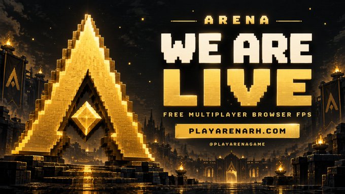A promotional banner for the browser game 'ARENA' announcing 'WE ARE LIVE' with the URL 'PLAYARENARH.COM' and the handle '@PLAYARENAGAME' against a golden pyramid background.