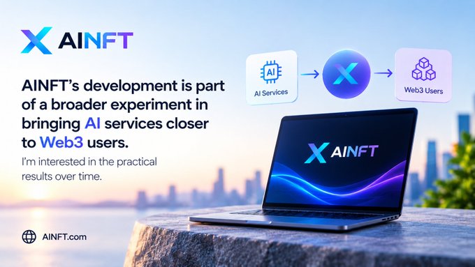 An advertisement for 'AINFT' shows a laptop on a stone surface with text reading 'AINFT's development is part of a broader experiment in bringing AI services closer to Web3 users,' alongside a diagram connecting AI Services to Web3 Users.