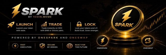A promotional banner for "1SPARK by 1COIN.MEME" showcases the platform's three core features—Launch, Trade, and Lock—alongside icons for OneSpark and OneSwap, with the tagline "Powered by OneSpark and OneSwap," visually reinforcing the post's message of providing an all-in-one ecosystem for token creation, trading, and security.