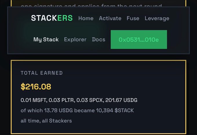 A screenshot of the STACKERS website shows a navigation menu and a 'TOTAL EARNED' section displaying '$216.08' along with earnings details including '0.01 MSFT, 0.03 PLTR, 0.03 SPCX, 201.67 USDG' and '$STACK' conversions.