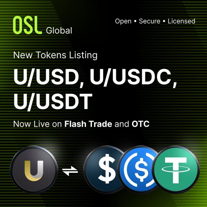 A promotional graphic for OSL Global announcing new token listings for U/USD, U/USDC, and U/USDT, now live on Flash Trade and OTC.
