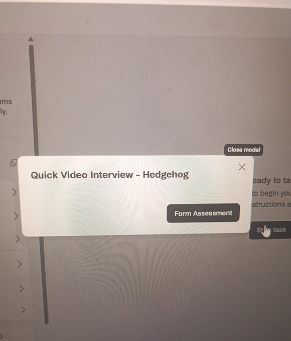Computer screen showing a modal window titled "Quick Video Interview - Hedgehog" with a "Form Assessment" button.
