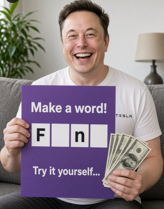 AI-generated image of Elon Musk wearing a white Tesla t-shirt on a couch, holding cash and a purple 'Make a word!' sign showing 'F_n' with blank spaces.