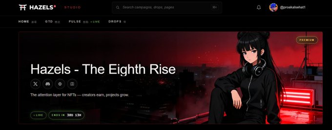 Screenshot of the Hazels Studio website homepage featuring an anime-style character with headphones and the banner 'Hazels - The Eighth Rise' with text 'The attention layer for NFTs - creators earn, projects grow.'
