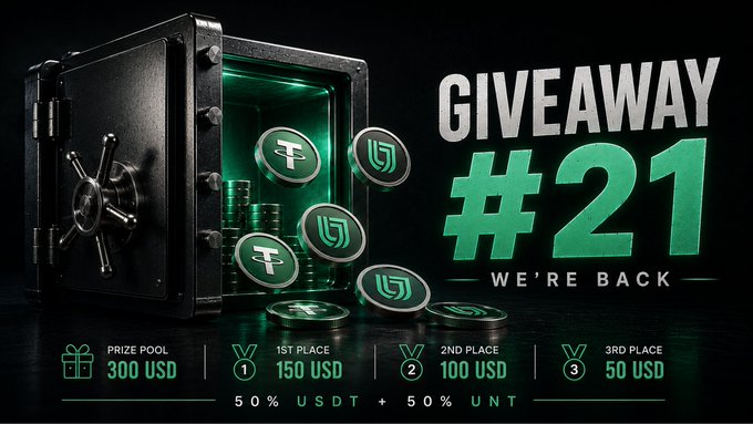 A promotional graphic for "GIVEAWAY #21 WE'RE BACK" featuring an open black safe with green coins (USDT and UNT), showing a prize pool of 300 USD split into 1st ($150), 2nd ($100), and 3rd ($50) places (50% USDT + 50% UNT).