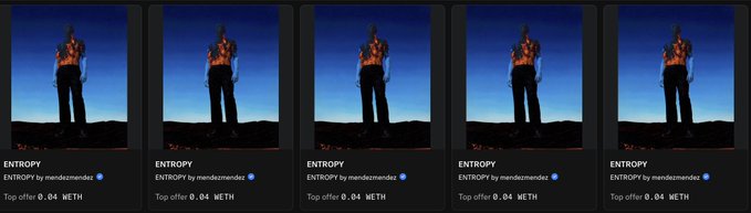 A row of NFT listings titled 'ENTROPY' by mendomender, each showing the same figure in a dark jacket with flames against a twilight sky, with a top offer of 0.04 WETH.