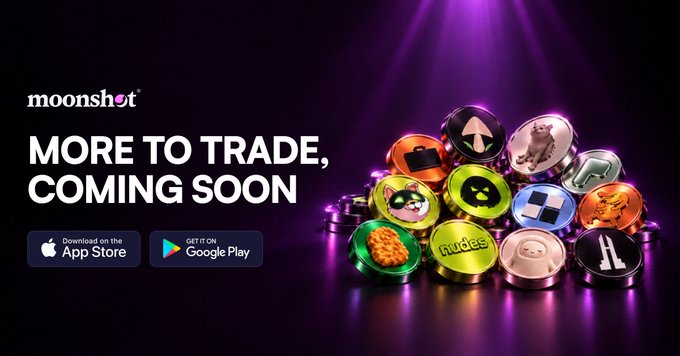 An advertisement for Moonshot with text 'MORE TO TRADE, COMING SOON' featuring various crypto tokens and links to the App Store and Google Play.