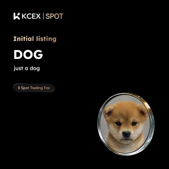 KCEX Spot exchange announcement for the initial listing of 'DOG - just a dog' cryptocurrency with a 0 spot trading fee, featuring a Shiba Inu puppy image.