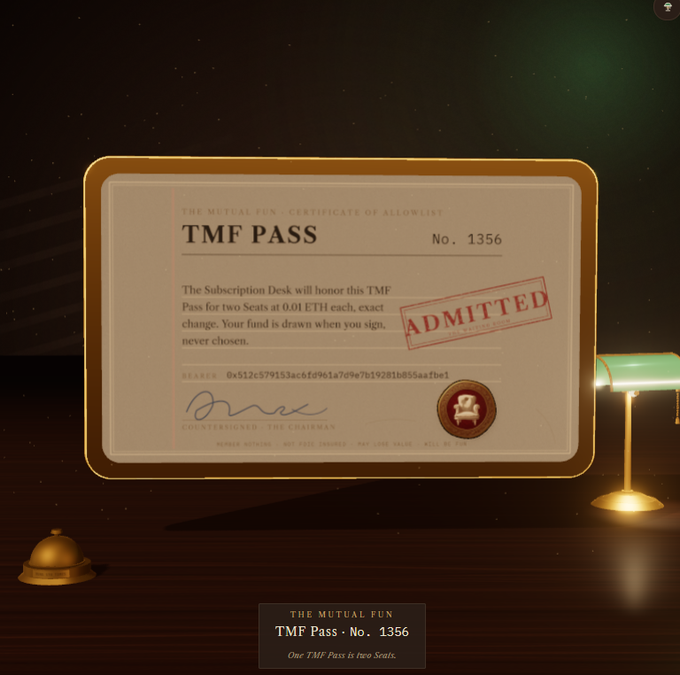 A gold-bordered "TMF Pass" Certificate of Allowlist (No. 1356) stamped "ADMITTED" for The Mutual Fund sits on a dark desk beside a service bell and green lamp, confirming the user's recent mint of two seats at 0.01 ETH each. The bottom caption reads "TMF Pass - No. 1356 — One TMF Pass is two Seats," matching the wallet surprise described in the post.