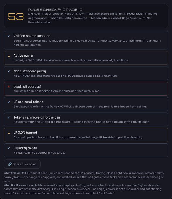 A 'PULSE CHECK' audit screen showing a grade of 'D' for a smart contract, noting verified source, active owner, that it's not a standard proxy, but flagging an active blacklist, an unburned LP 0.0%, and ~319,840,181 PLS paired in PulseX v2.