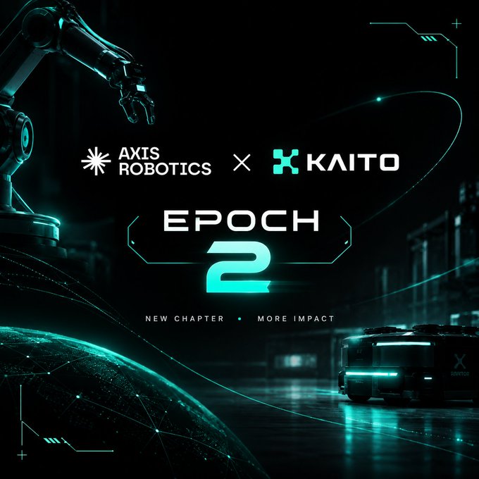 A futuristic graphic announcing 'AXIS ROBOTICS x KAITO EPOCH 2' with the tagline 'NEW CHAPTER • MORE IMPACT,' featuring a robotic arm and a vehicle in a cyberpunk-style setting.