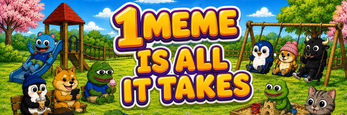 A playful, cartoon-style banner reading "1 MEME IS ALL IT TAKES" features a cast of cheerful animal characters—including cats, dogs, a frog, and a penguin—gathered around a playground scene with a slide and swings, promoting the "1 Meme" crypto community through its official branding.