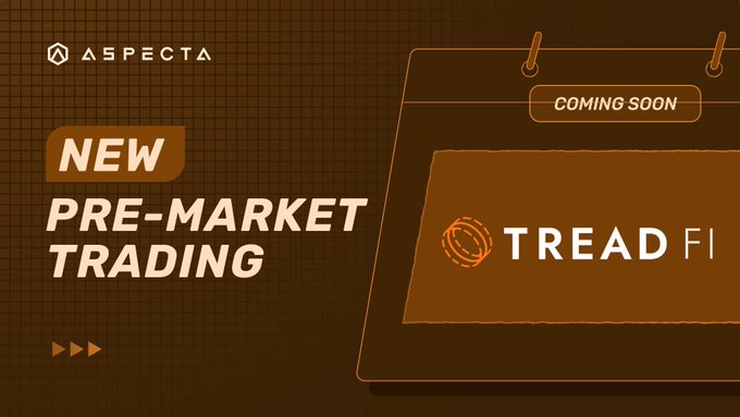 An ASPECTA promotional graphic announcing 'NEW PRE-MARKET TRADING' with 'COMING SOON' label and 'TREAD FI' displayed on a stylized sign against an orange grid background.