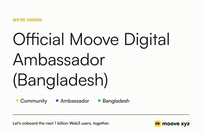 A hiring announcement for "Official Moove Digital Ambassador (Bangladesh)" tagged as Community, Ambassador, and Bangladesh, with the tagline "Let's onboard the next 1 billion Web3 users, together." The image reinforces the post's urgency by displaying the Moove.xyz branding and ambassador role, signaling the final opportunity to apply for this Web3 community leadership position.