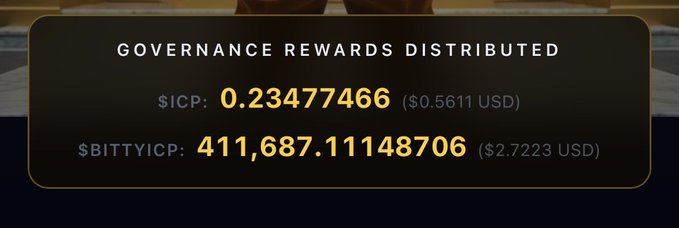 A dark UI panel displaying 'GOVERNANCE REWARDS DISTRIBUTED' with $ICP: 0.23477466 ($0.5611 USD) and $BITTYICP: 411,687.11148706 ($2.7223 USD).