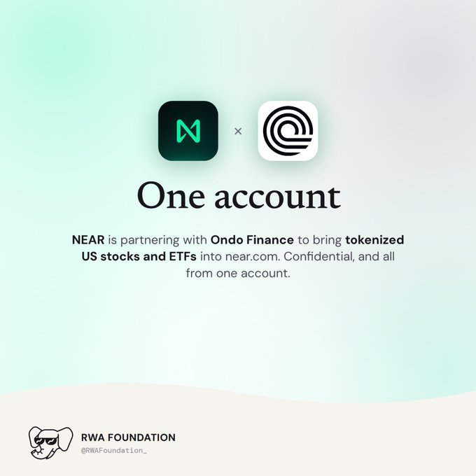 Promotional graphic for NEAR and Ondo Finance partnership featuring their logos with the text 'One account' and a description stating 'NEAR is partnering with Ondo Finance to bring tokenized US stocks and ETFs into near.com. Confidential, and all from one account.'
