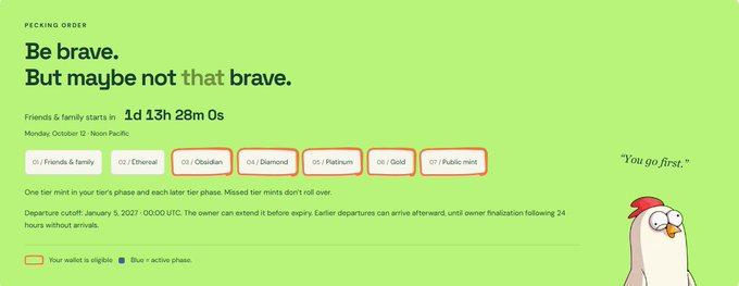 Pecking Order waiting room screen with green background displaying 'Be brave. But maybe not that brave.' and tier statuses for Friends & family, Ethereum, Obsidian, Diamond, Platinum, Gold, and Public mint phases.