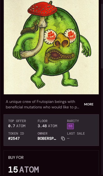An NFT listing for a green, mushroom-headed 'Frutopian being' character, with text mentioning 'beneficial mutations', priced at 15 ATOM, with details showing a top offer of 0.7 ATOM and floor of 3.48 ATOM.