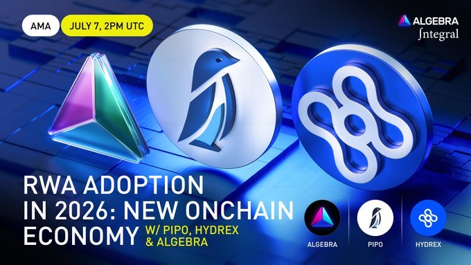 An AMA promotional graphic for 'RWA ADOPTION IN 2026: NEW ONCHAIN ECONOMY' on July 7, 2PM UTC, featuring logos for Algebra Integral, PIPO, and Hydrex.