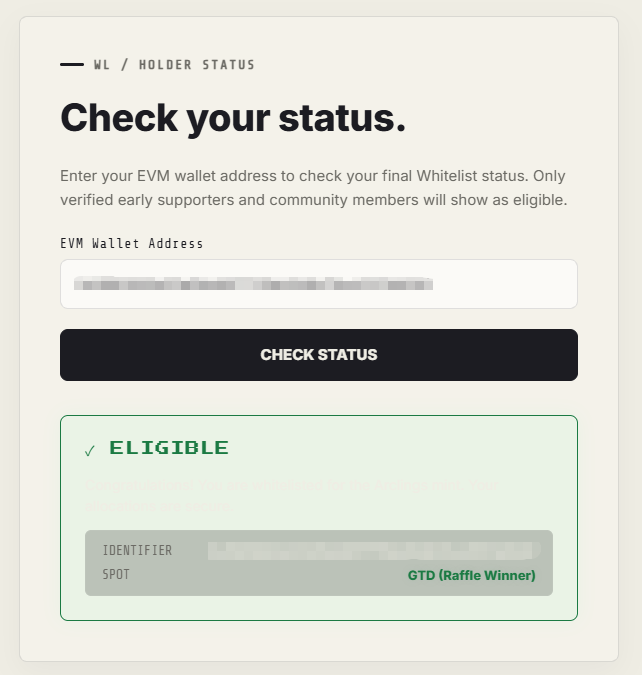A 'Check your status' page for an WL/HOLDER STATUS, showing an EVM Wallet Address field and an 'ELIGIBLE' result with 'GTD (Raffle Winner)' under SPOT.