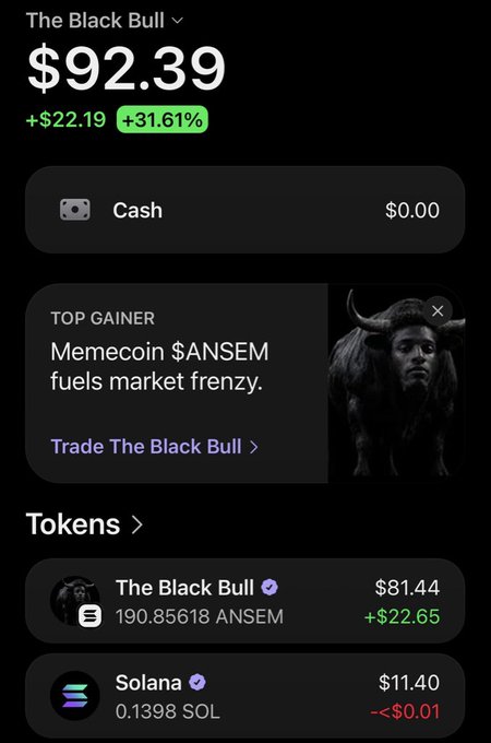 A cryptocurrency portfolio screen showing 'The Black Bull' token at $92.39 (+31.61%), with tokens including $ANSEM and SOL, and a top gainer alert for Memecoin $ANSEM.