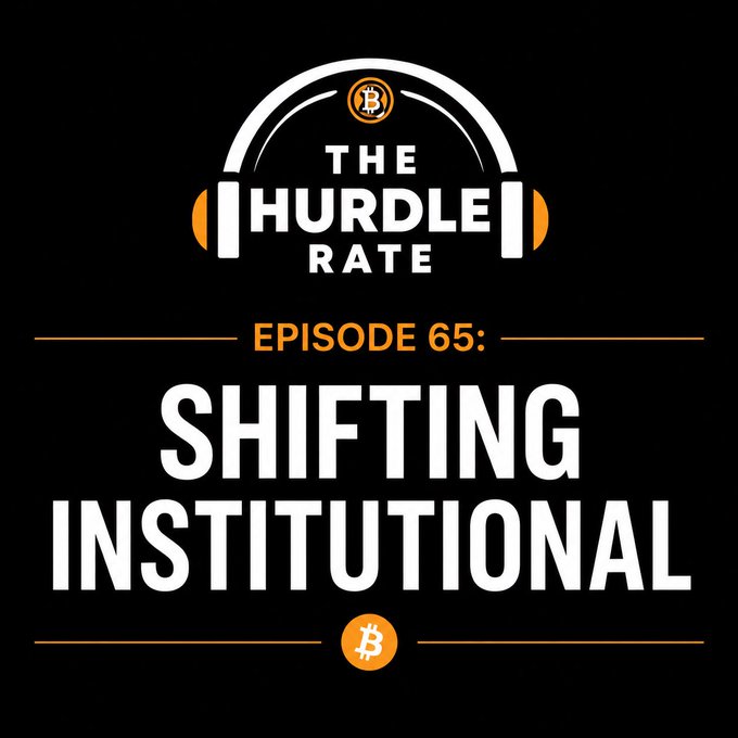 Promotional graphic for a podcast called 'THE HUDDLE RATE', specifically advertising 'EPISODE 65: SHIFTING INSTITUTIONAL', featuring a Bitcoin logo.