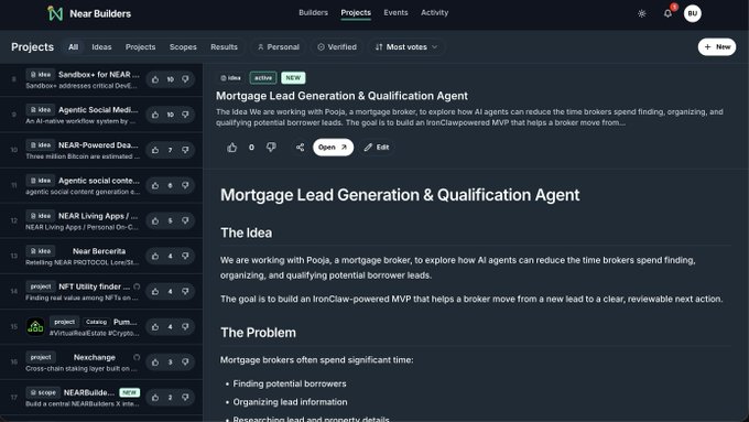 A screenshot of the Near Builders platform showing an active project called 'Mortgage Lead Generation & Qualification Agent' being built with IronClaw for Pooja, a mortgage broker.