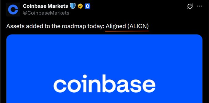 A Coinbase Markets tweet announces that "Aligned (ALIGN)" has been added to the asset roadmap, supporting speculation that the ALIGN token's TGE may be approaching. The image features Coinbase's blue branded background with the underlined ticker "ALIGN" highlighted in the announcement text.