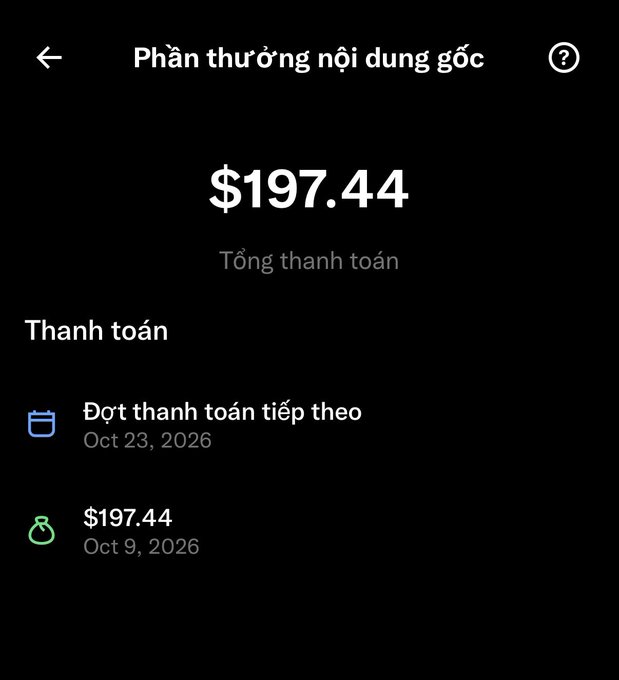 A mobile screen displaying a payment schedule titled "Phần thưởng nội dung gốc" with a total payment of $197.44, showing an upcoming payment on Oct 23, 2026 and a previous payment of $197.44 on Oct 9, 2026.