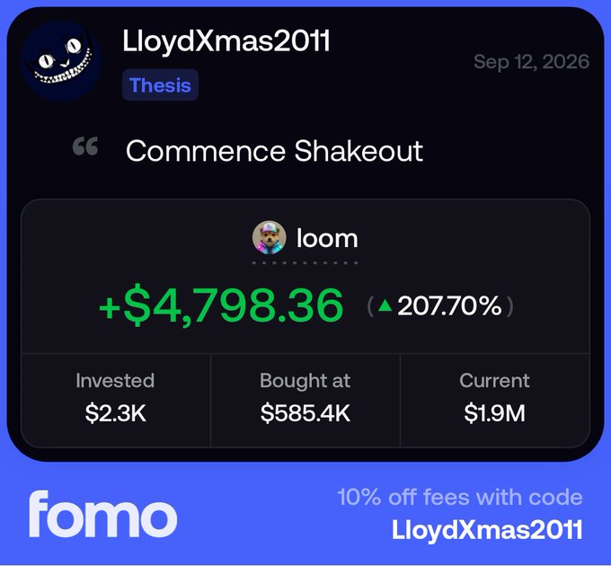 A promotional graphic from 'fomo' showing a user 'LloydXmas2011' post titled 'Commence Shakeout' with investment gains of +$4,798.36 (207.70%) on 'loom', and an offer for '10% off fees with code LloydXmas2011'.