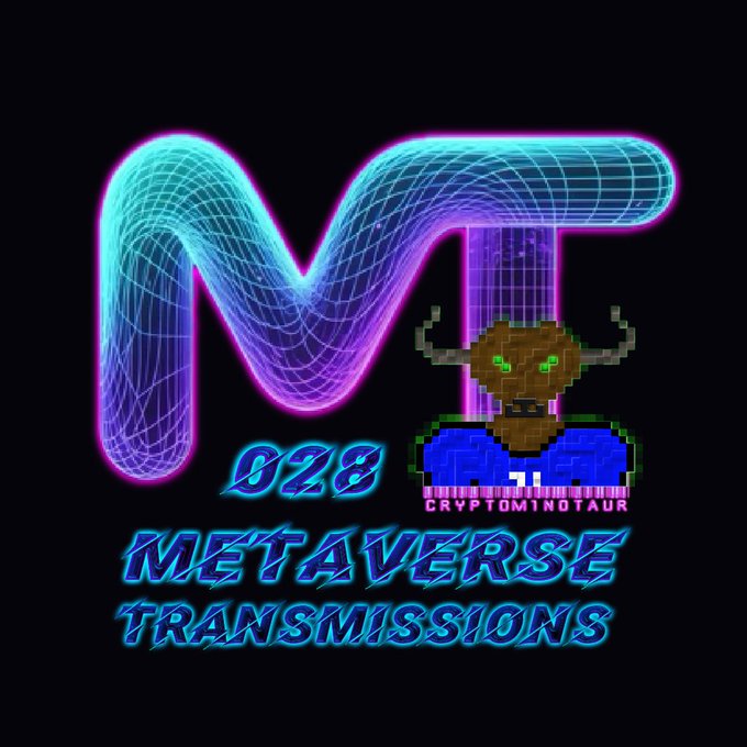 A neon-styled graphic features the wireframe letters 'MT', the number '028', a pixelated horned character labeled 'CRYPTOMINOTAUR', and the text 'METAVERSE TRANSMISSIONS' in a retro-futuristic font.