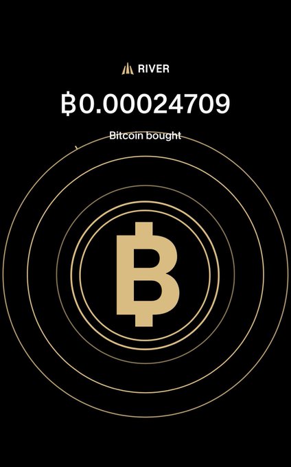 A mobile screenshot from the RIVER app showing a Bitcoin purchase of ₿0.00024709 with a large Bitcoin logo surrounded by concentric rings on a black background.