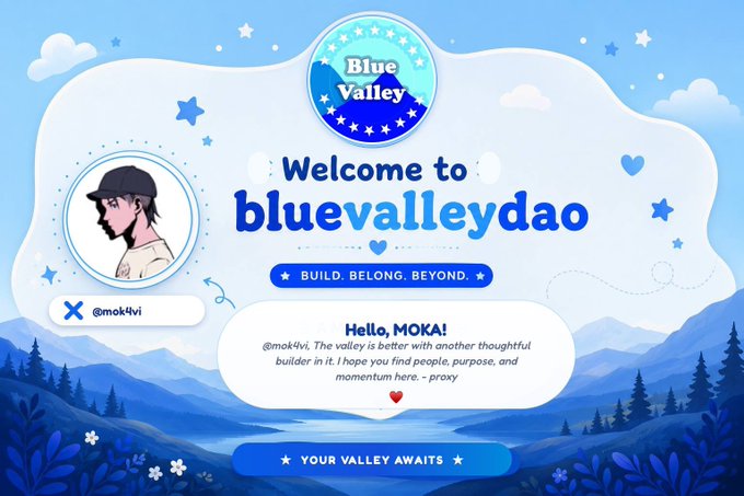 A welcome page for 'bluevalleydao' featuring an anime-style profile picture (@mok4vi) with the tagline 'BUILD. BELONG. BEYOND.' and a message addressed to 'MOKA'.