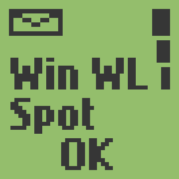 A retro-style pixel art screen with a green background and black text displaying 'Win WL Spot OK' with a small battery icon in the upper left corner.