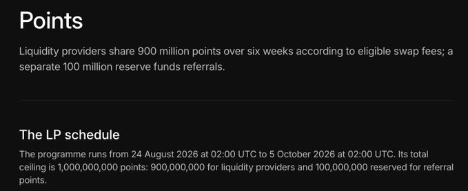A text description titled 'Points' explaining that liquidity providers share 900 million points over six weeks per eligible swap fees, with 100 million reserved for referrals; the 'LP schedule' runs from 24 August 2026 to 5 October 2026, totaling 1,000,000,000 points.