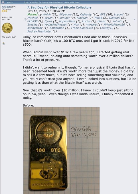 A 100 BTC Casascius gold bar bought for $500 in 2012, resting on graph paper with handwritten text "JohnGalt May 13, 2025," symbolizing a 13-year hold of a physical Bitcoin now worth over $10 million.