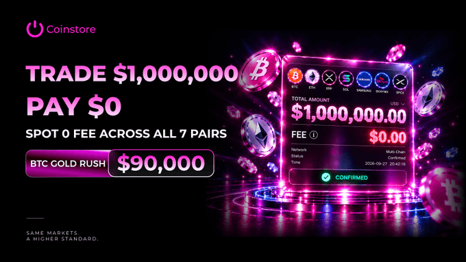 A Coinstore advertisement promoting 'TRADE $1,000,000 PAY $0' with 'SPOT 0 FEE ACROSS ALL 7 PAIRS' and a 'BTC GOLD RUSH $90,000' offer.