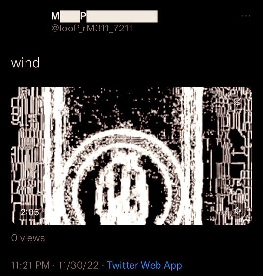 A glitchy, black-and-white Twitter post from user @looP_rM311_7211 dated 11/30/22 showing a distorted video thumbnail with the caption 'wind' and '0 views'.
