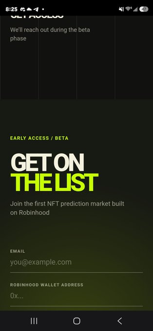 Mobile screenshot of an Early Access/Beta signup page titled 'GET ON THE LIST' for the first NFT prediction market built on Robinhood, with email and wallet address fields.