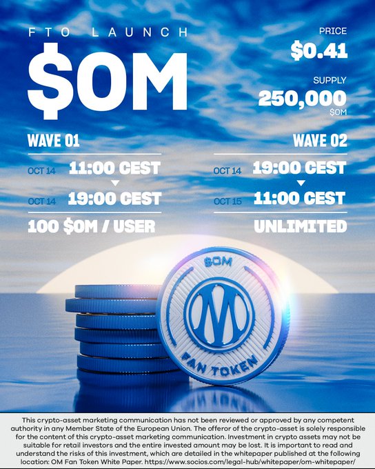A promotional graphic for an '$OM' (Fan Token) FTO Launch with a price of $0.41 and supply of 250,000, showing wave dates of Oct 14 and Oct 15.