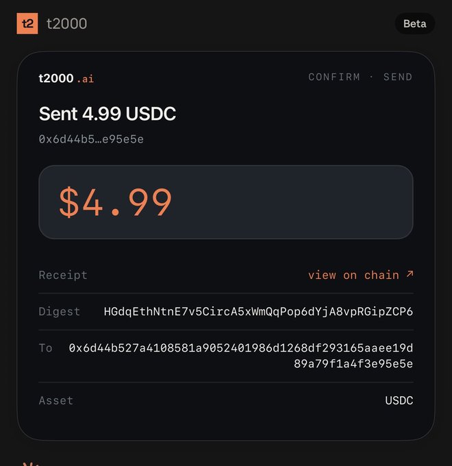 A digital wallet interface showing 't2000.ai' with a sent transaction of '$4.99' USDC, including the transaction digest and recipient address.